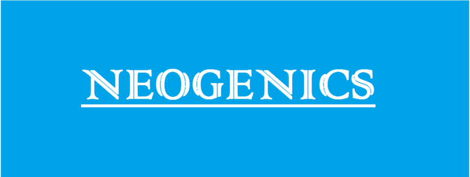 Neogenics